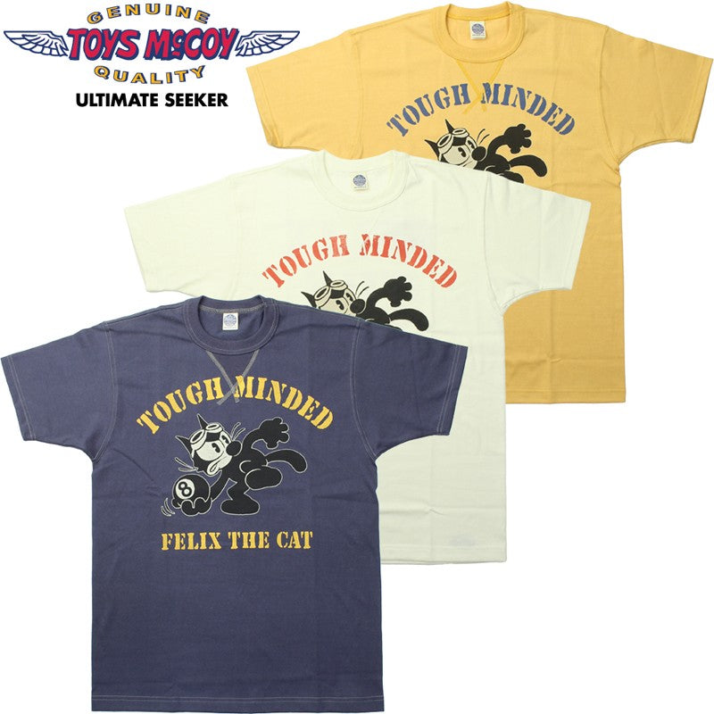 TMC2501 / TOYS McCOY FELIX THE CAT TEE " TOUGH MINDED "